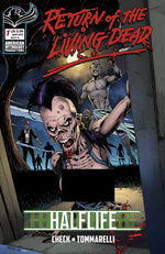 RETURN LIVING DEAD HALFLIFE #1 CVR H ROY ALLAN MARTINEZ CENTURY LIMITED VAR (MR) LIMITED TO 100 COPIES ALLOCATIONS MAY OCCUR thumbnail