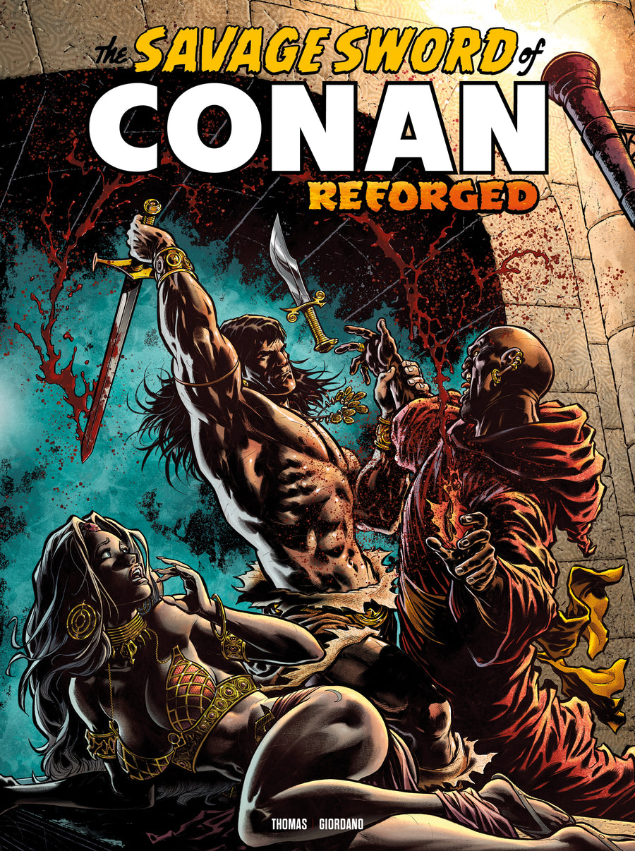 SAVAGE SWORD OF CONAN REFORGED #8 CVR A IAN CHURCHILL (MR)