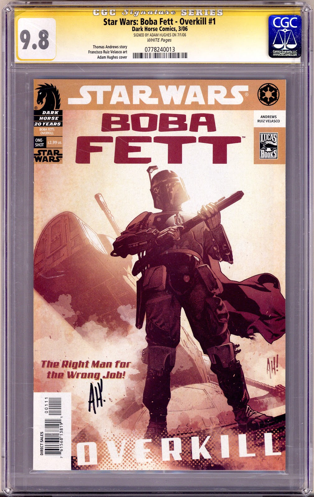 Star Wars: Boba Fett - Overkill [nn] CGC 9.8 (NM/M) (2006) Signed x1 Cover Adam Hughes 