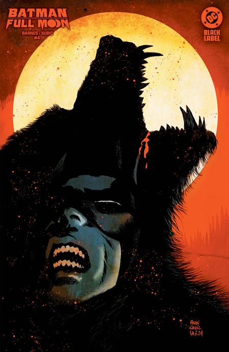 BATMAN FULL MOON #4 (OF 4) FRANCESCO FRANCAVILLA CARD STOCK VAR (MR) Previously FOC'd on 12/9