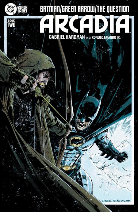 BATMAN GREEN ARROW THE QUESTION ARCADIA #2 (OF 4) CVR A GABRIEL HARDMAN (MR)