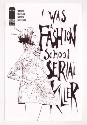 I Was A Fashion School Serial Killer 1 High Grade (2025) Lee B&W 2nd Print