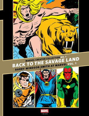 MARVEL CREATOR COLLECTION #1 HC VOL 01 BACK TO THE SAVAGE LAND BARRY WINDSOR-SMITH AT MARVEL (MR)