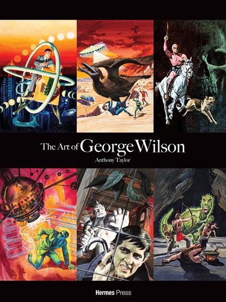 ART OF GEORGE WILSON HC Previously Offered Thru Other Distributors