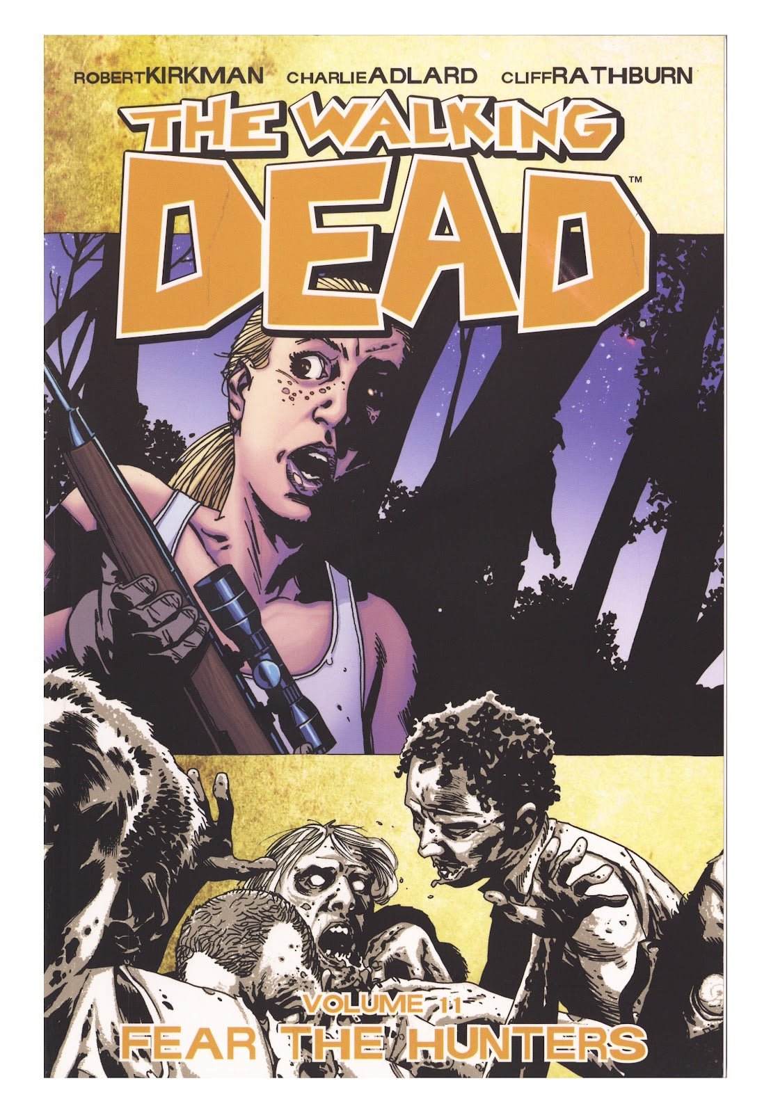 The Walking Dead TPB Vol 11 Mid Grade Fear the Hunters (2013) 3rd Print 