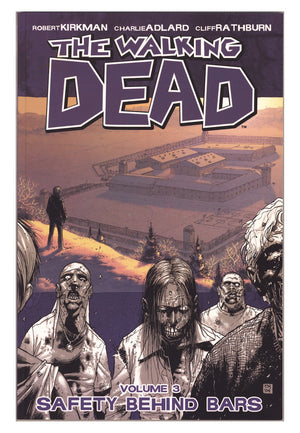 The Walking Dead TPB Vol 3 High Grade Safety Behind Bars (2005)