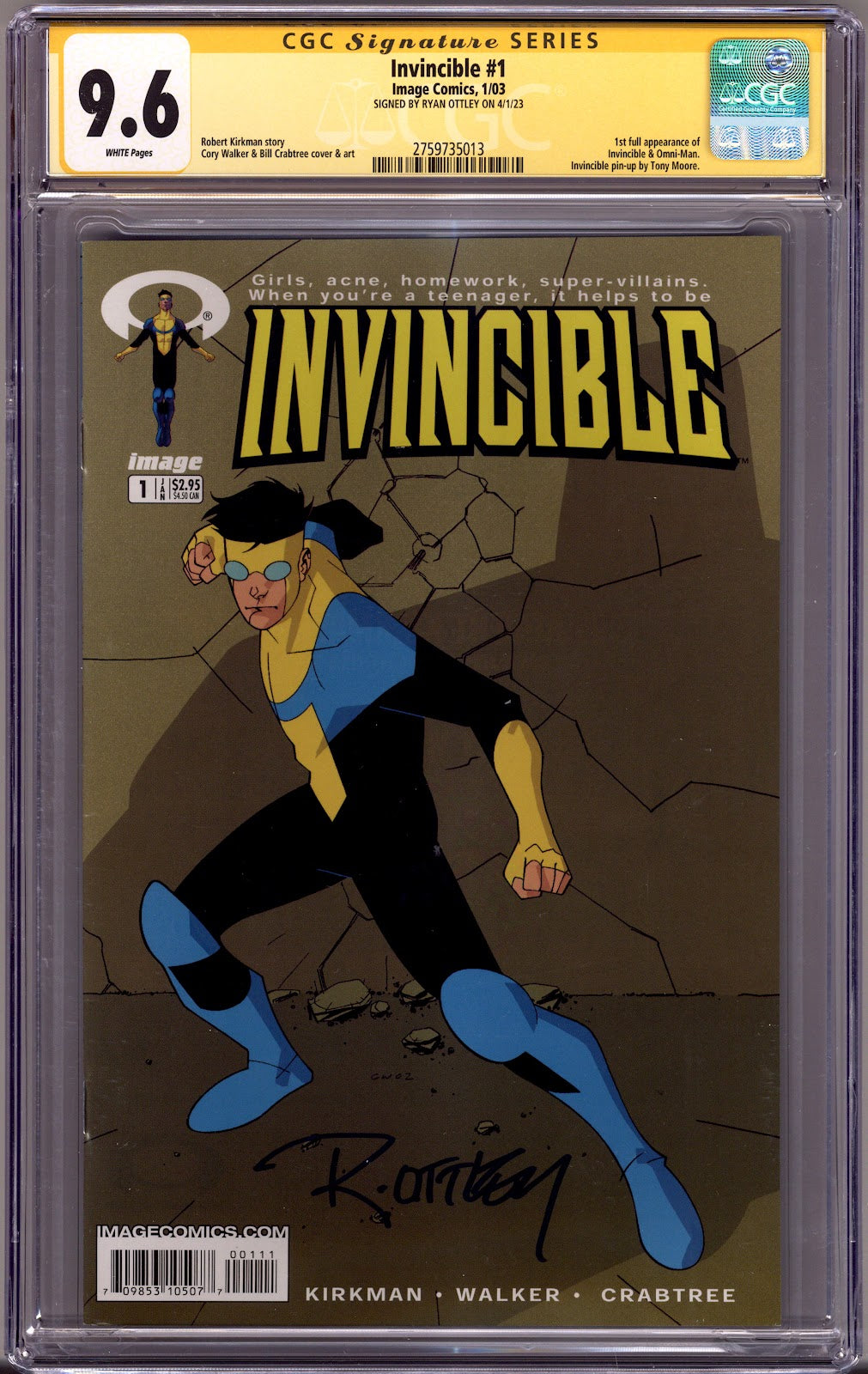 Invincible   1 CGC 9.6 (NM+)   (2003)     Signed x1 Cover Ryan Ottley