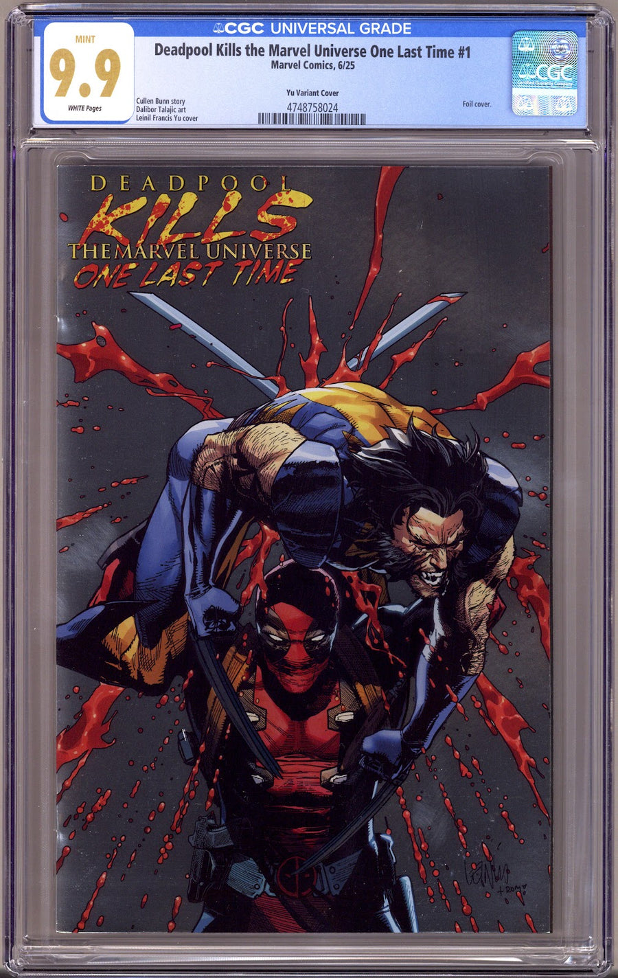 Deadpool Kills the Marvel Universe One Last Time 1 CGC 9.9 (MINT) (2025) Yu Foil Variant 