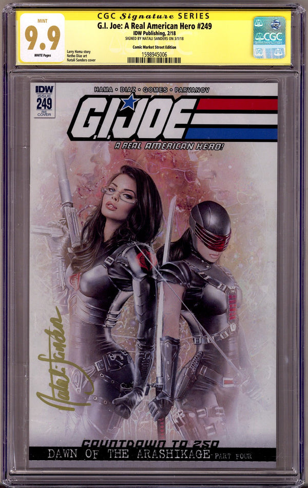 G.I. Joe: A Real American Hero 249 CGC 9.9 (MINT) (2018) Sanders Exclusive Variant Signed x1 Cover Natali Sanders