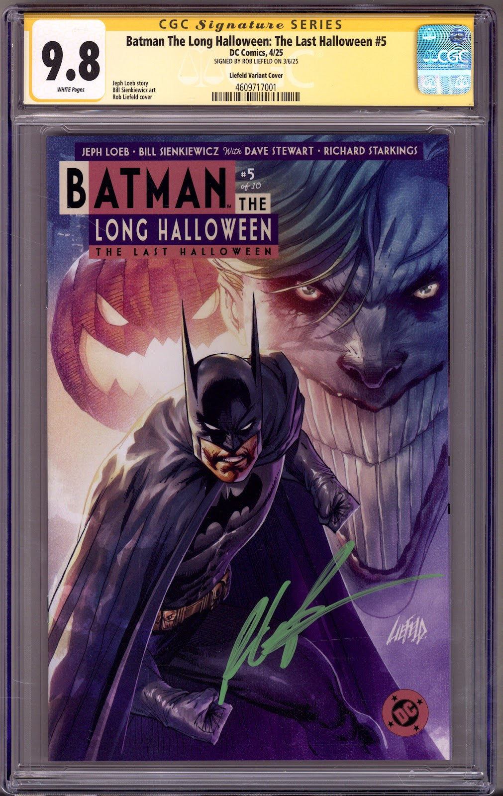 Batman: The Long Halloween - The Last Halloween 5 CGC 9.8 (NM/M) (2025) Liefeld Variant Signed x1 Cover Rob Liefeld 