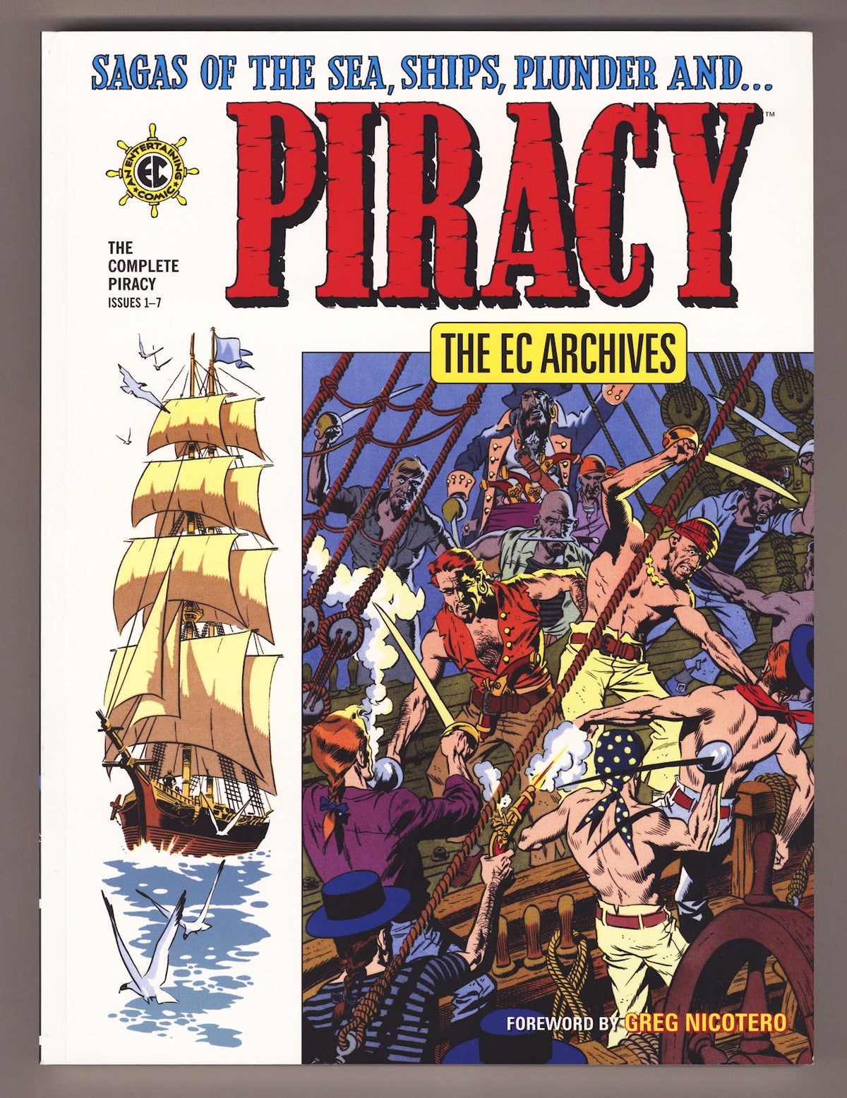 The EC Archives: The Complete Piracy TPB (2026)