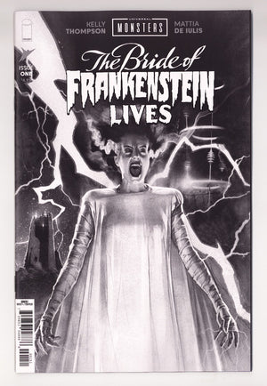 Universal Monsters the Bride of Frankenstein Lives #1 NM (9.4) (2026) Middleton B&W Incentive Variant