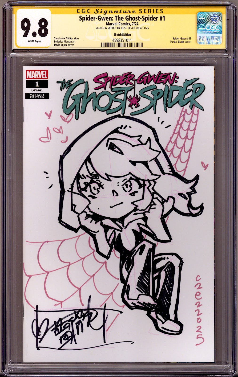Spider-Gwen: The Ghost-Spider Vol 2 1 (61) CGC 9.8 (NM/M)   (2024) Blank  Variant  Signed / Remarked x1 Cover Rose Besch 