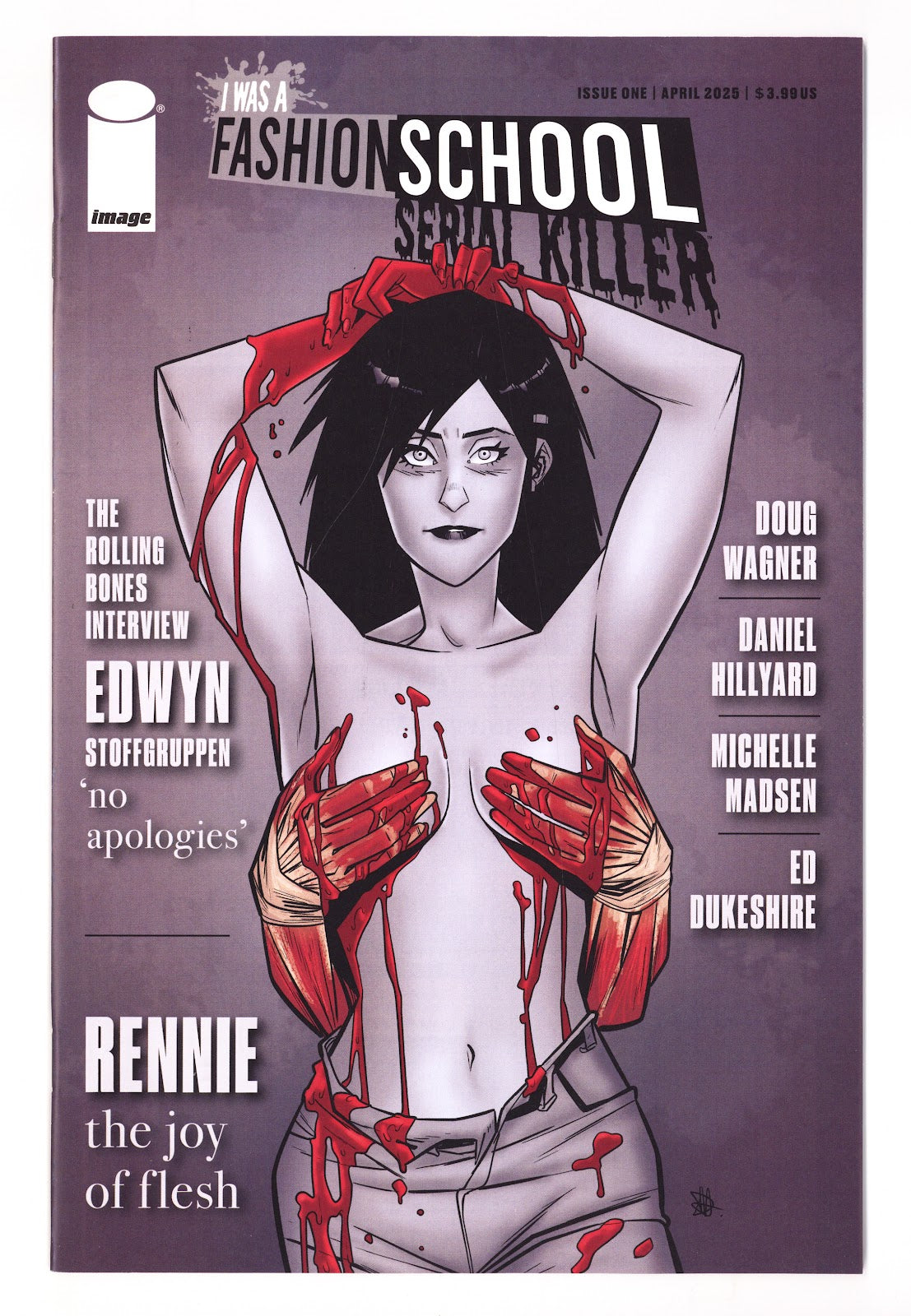 I Was a Fashion School Serial Killer 1 High Grade (2025) Hillyard Variant 