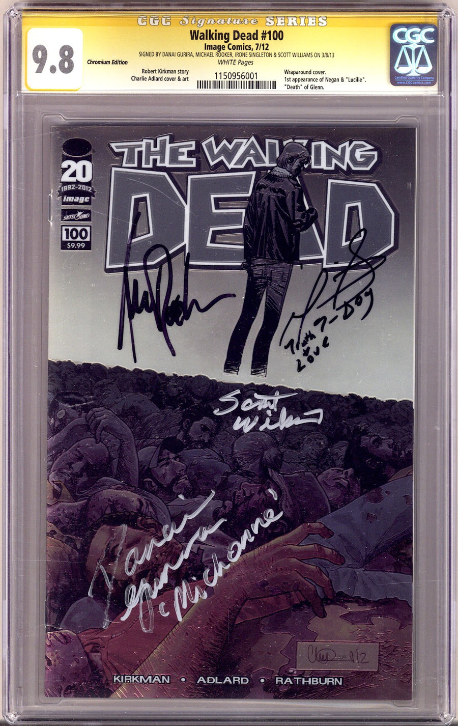 The Walking Dead 100 CGC 9.8 (NM/M) (2012) Chromium Variant Signed x4 Cover Gurira, Rooker, Singleton & Williams 