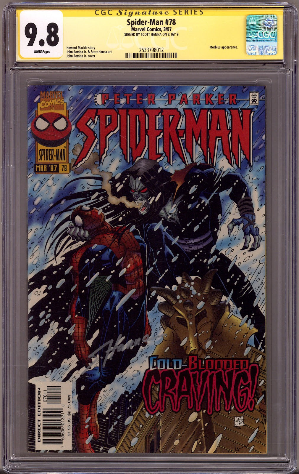 Spider-Man Vol 1 78 CGC 9.8 (NM/M)   (1997)     Signed x1 Cover Scott Hanna 