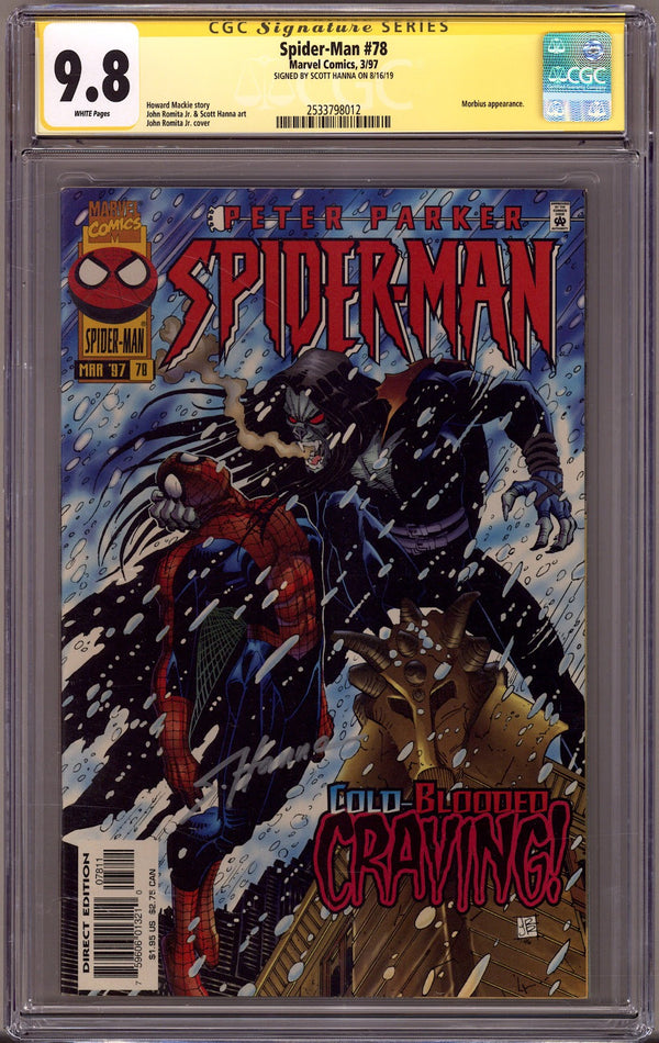 Spider-Man Vol 1 78 CGC 9.8 (NM/M) (1997) Signed x1 Cover Scott Hanna