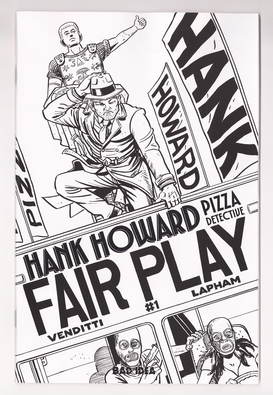 Hank Howard Pizza Detective the Fair Play  1 Lapham  B&W Incentive NM- (9.2) NM- (9.2) (2026)