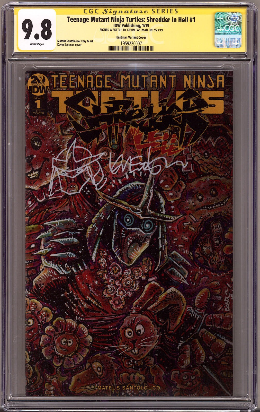 Teenage Mutant Ninja Turtles: Shredder in Hell 1 CGC 9.8 (NM/M) (2019) Eastman Exclusive Variant Signed / Remarked x1 Cover Kevin Eastman 