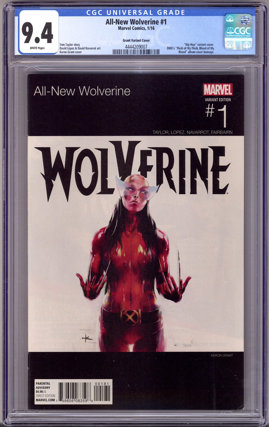 All-New Wolverine   1 CGC 9.4 (NM)   (2016) Grant Hip-Hop  Variant