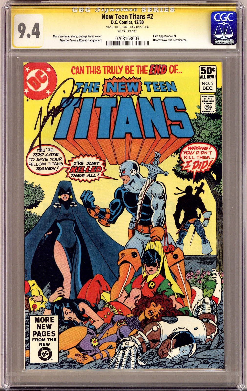 The New Teen Titans Vol 1 2 CGC 9.4 (NM) (1980) Signed x1 Cover George Perez 