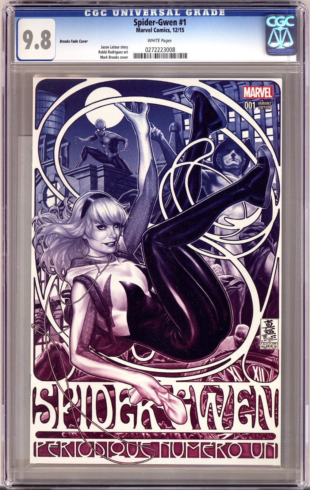 Spider-Gwen Vol 2 1 CGC 9.8 (NM/M) (2015) Brooks Fade Exclusive Variant 