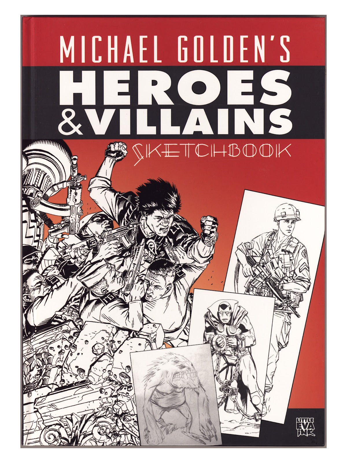 Michael Golden's Heroes & Villains Sketchbook HC Mid Grade (2008) Signed x1 1st Page Michael Golden 