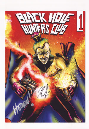Black Hole Hunters Club 1 High Grade W/ Sketch (2014) 4th Print Signed x2 Cover Shane Heron & Ricky Lima