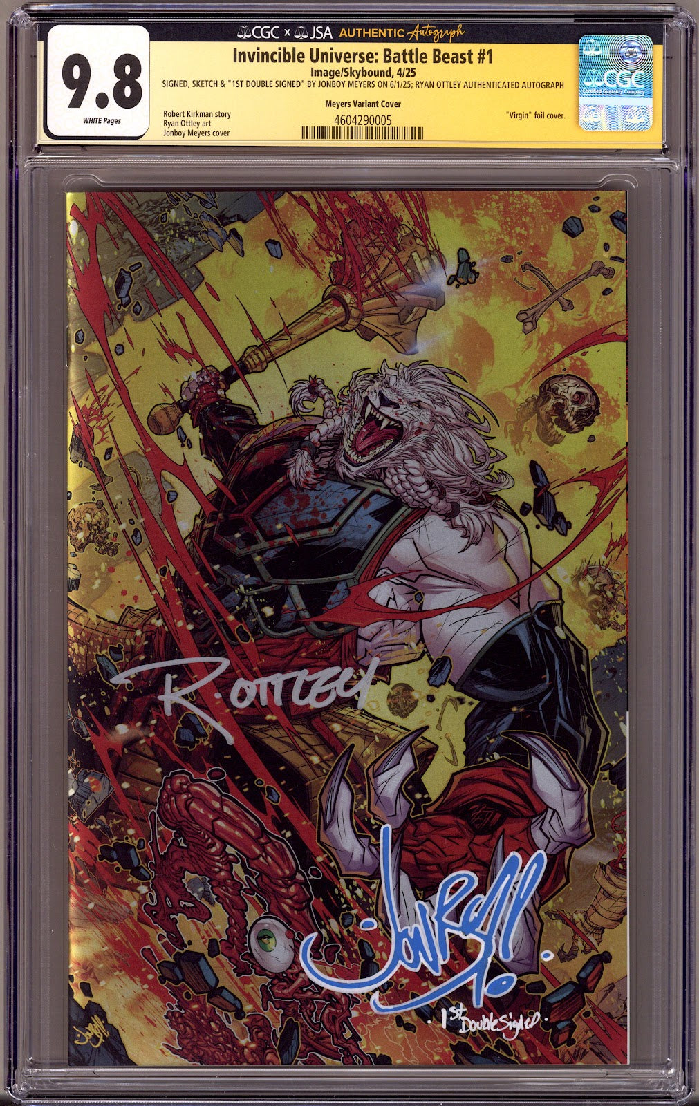 Invincible Universe: Battle Beast   1 CGC 9.8 (NM/M)   (2025) Meyers Foil Virgin Exclusive Variant  Signed x2 Cover Ryan Ottley & Jonboy Meyers 