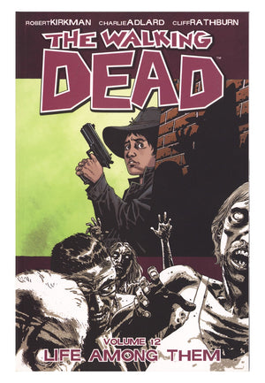 The Walking Dead TPB Vol 12 Mid Grade Life Among Them (2010) 2nd Print