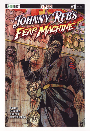 Johnny Rebs Fear Machine #1 (2026) Sanchez Variant