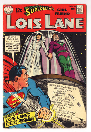 Superman's Girl Friend, Lois Lane   90  VG (4.0)   (1969)