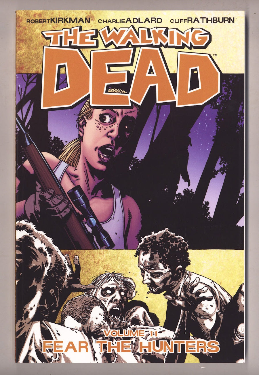 The Walking Dead TPB Vol 11 High Grade Fear the Hunters (2010) 2nd Print 