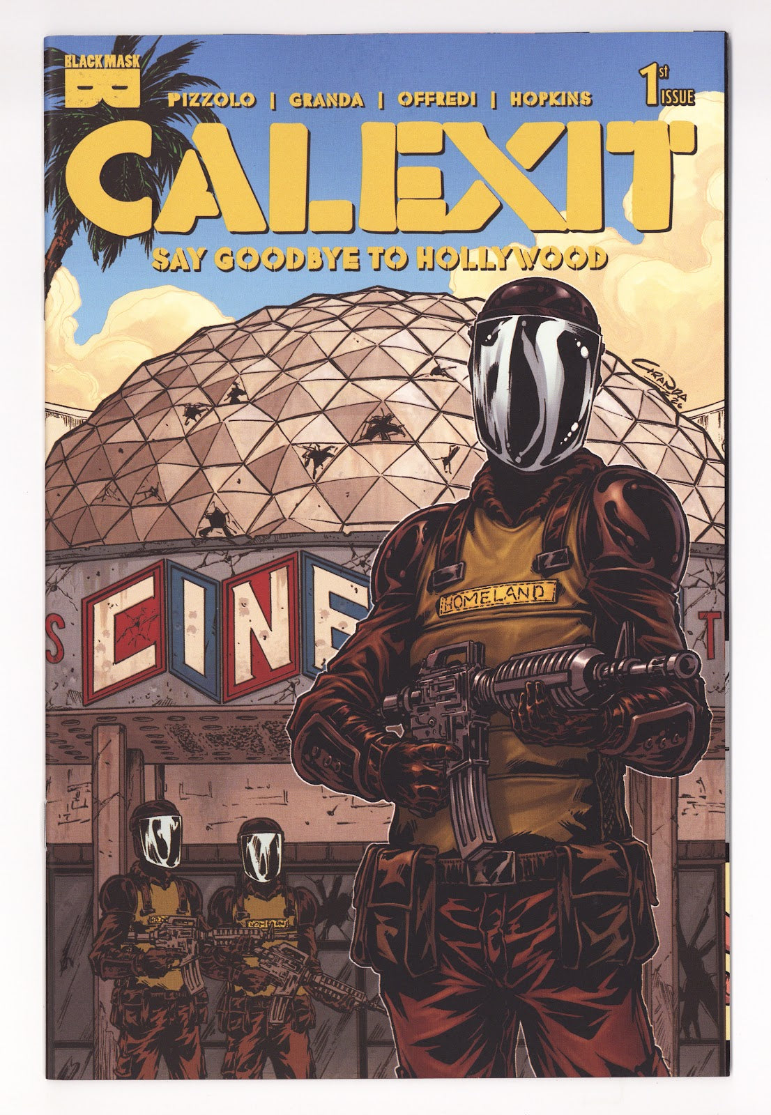 Calexit Say Goodbye to Hollywood 1 2Nd Print (2026)