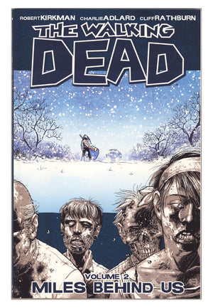 The Walking Dead TPB Vol 2 High Grade Miles Behind Us (2006) 4th Print