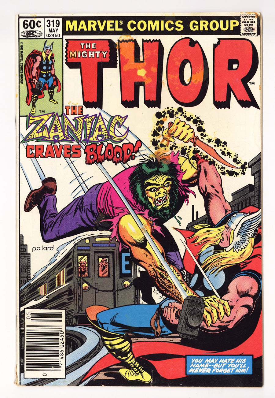 Thor Vol 1 319 Low Grade (1982) Newsstand 