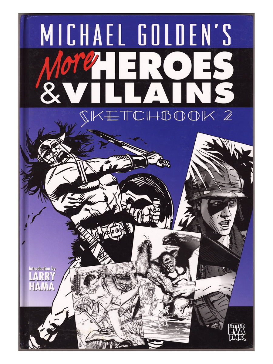 Michael Golden's Heroes & Villains Sketchbook HC Vol 2 Mid Grade (2009) Signed x1 1st Page Michael Golden 