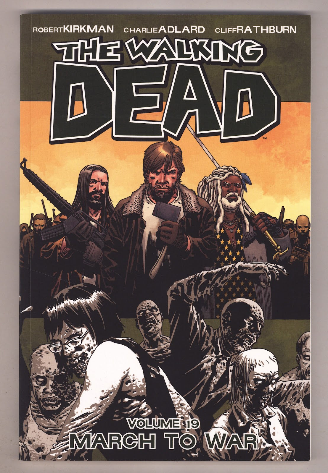 The Walking Dead TPB Vol 19 High Grade March to War (2013) 