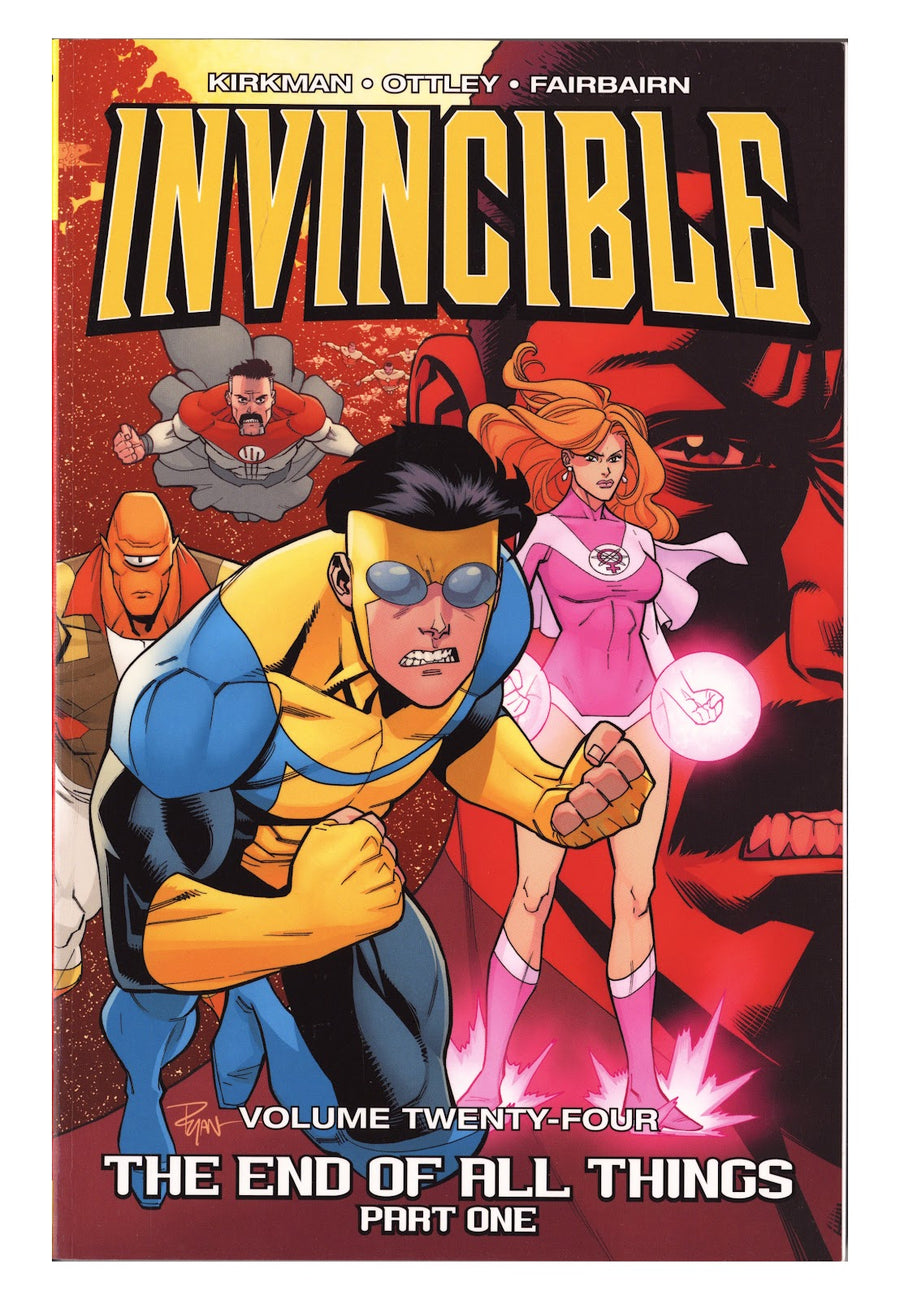 Invincible TPB Vol 24 High Grade The End of All Things (2017) 