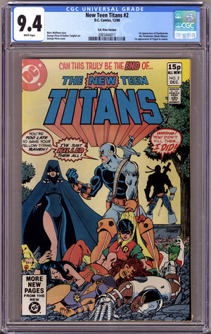 The New Teen Titans Vol 1 2 CGC 9.4 (NM) Sun Faded  (1980)   U.K. Price Variant