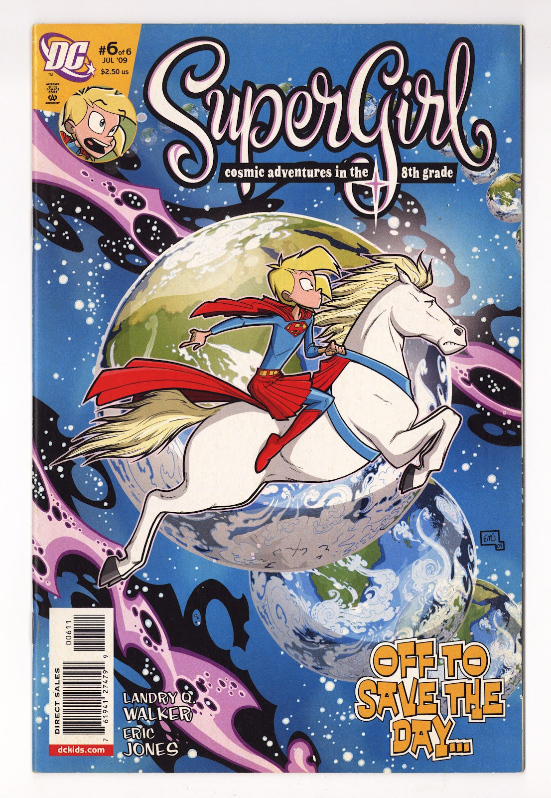 Supergirl: Cosmic Adventures in the 8th Grade   6  High Grade   (2009)