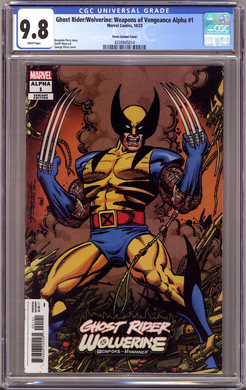Ghost Rider / Wolverine: Weapons of Vengeance Alpha   1 CGC 9.8 (NM/M)   (2023) Perez   Variant  