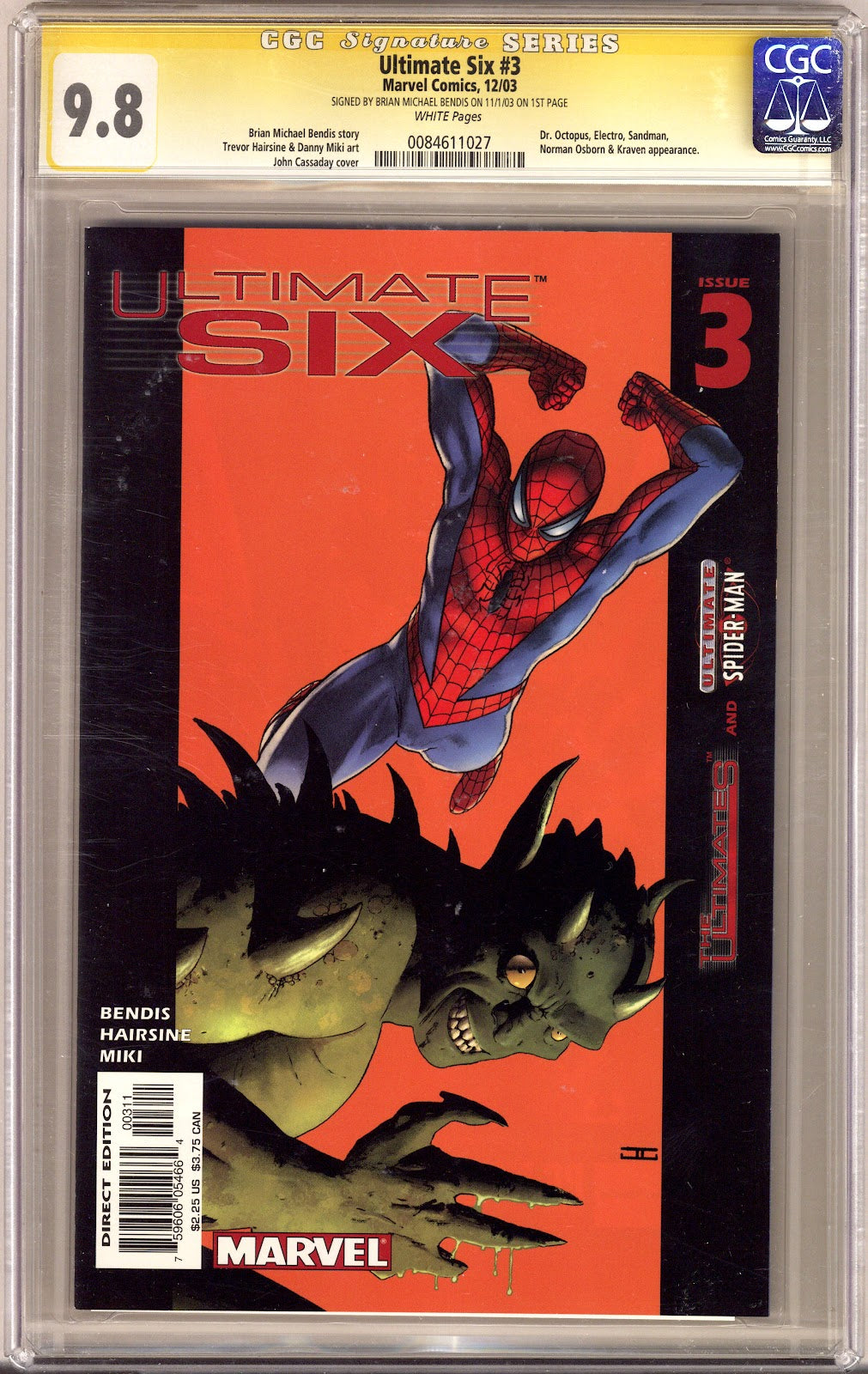 Ultimate Six 3 CGC 9.8 (NM/M) (2003) Signed x1 Cover Brian Michael Bendis 