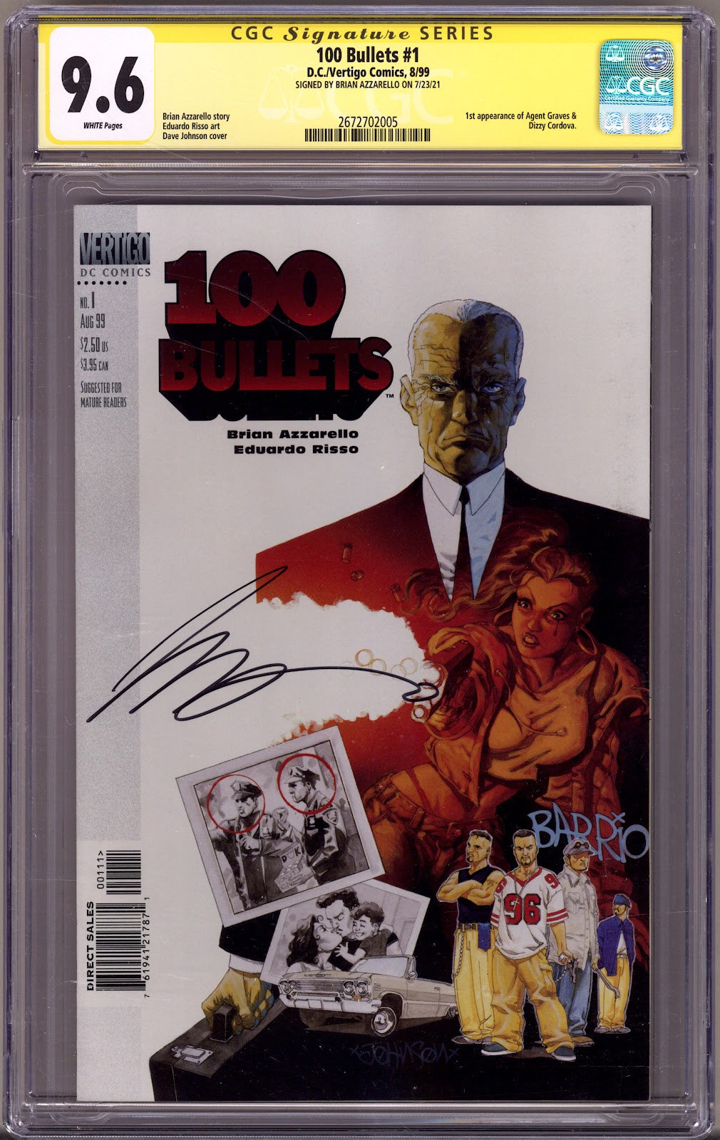 100 Bullets 1 CGC 9.6 (NM+) (1999) Signed x1 Cover Brian Azzarello 