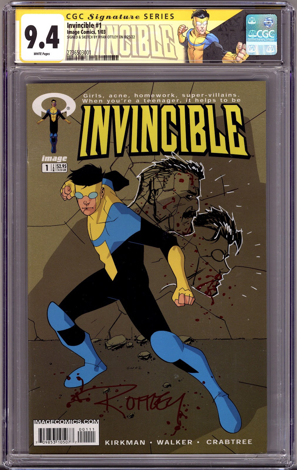 Invincible   1 CGC 9.4 (NM)   (2003)     Signed / Remarked x1 Cover Ryan Ottley