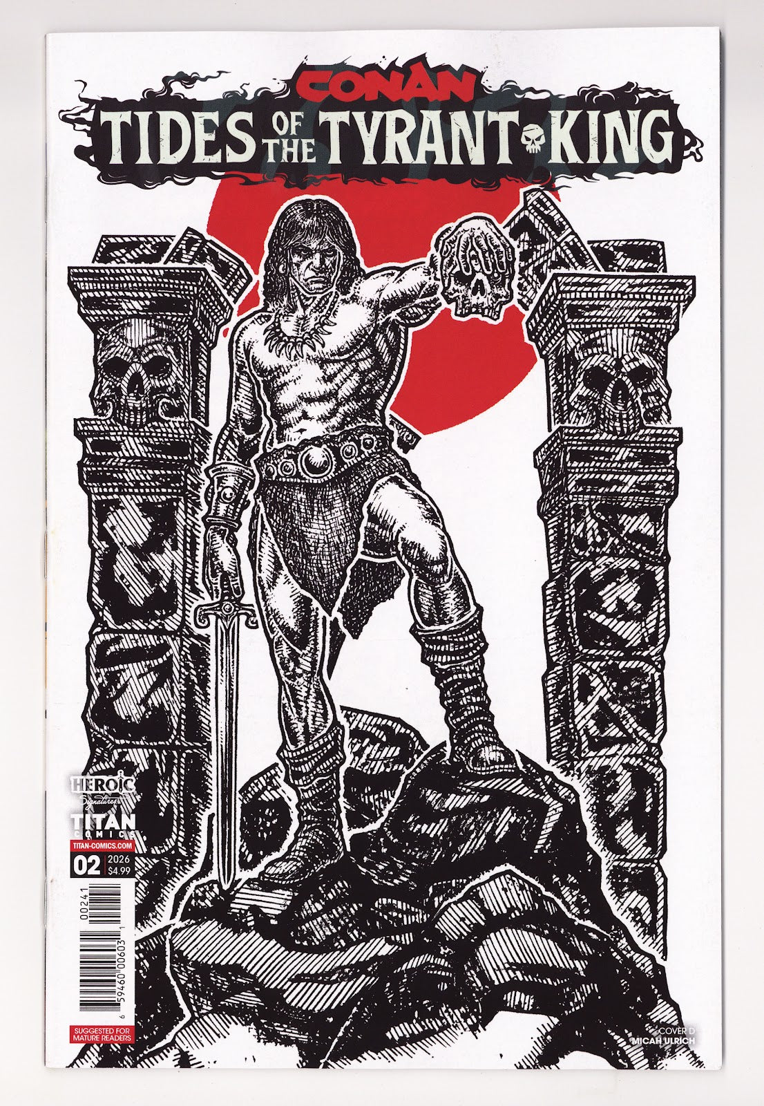 Conan the Barbarian Tides of the Tyrant King #2 (2026) Ulrich Variant