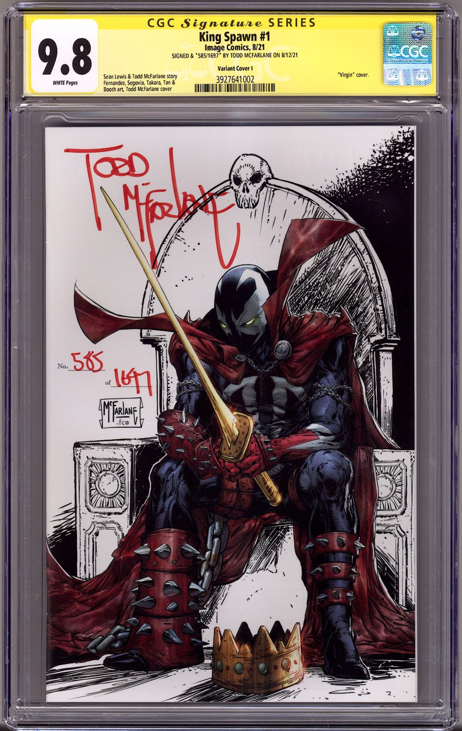 King Spawn   1 CGC 9.8 (NM/M) 585/1697  (2021) McFarlane Virgin  Incentive Variant  Signed x1 Cover Todd McFarlane