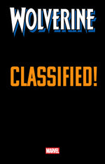 WOLVERINE #20 MARTIN COCCOLO CLASSIFIED SPOILER VARIANT thumbnail