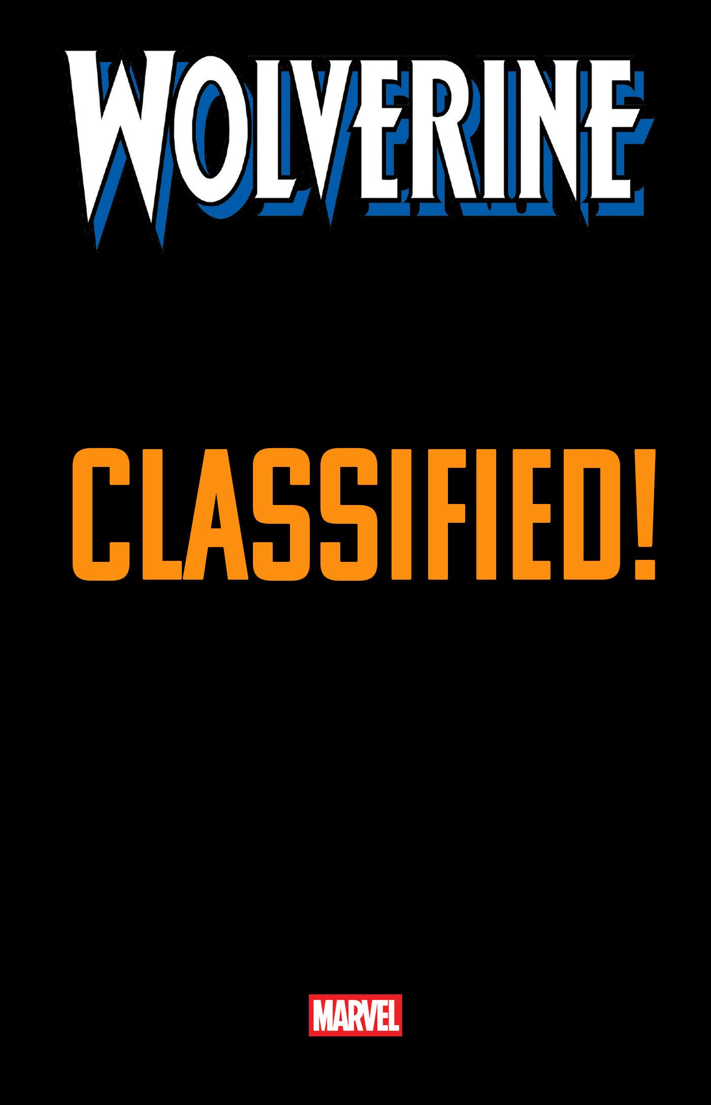 WOLVERINE #20 MARTIN COCCOLO CLASSIFIED SPOILER VARIANT