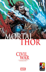 MORTAL THOR #10 RYAN STEGMAN CIVIL WAR CELEBRATION VARIANT thumbnail